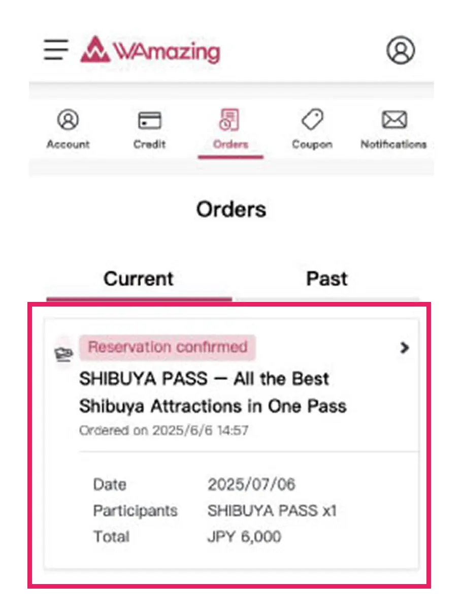 Select "SHIBUYA PASS" from Order History